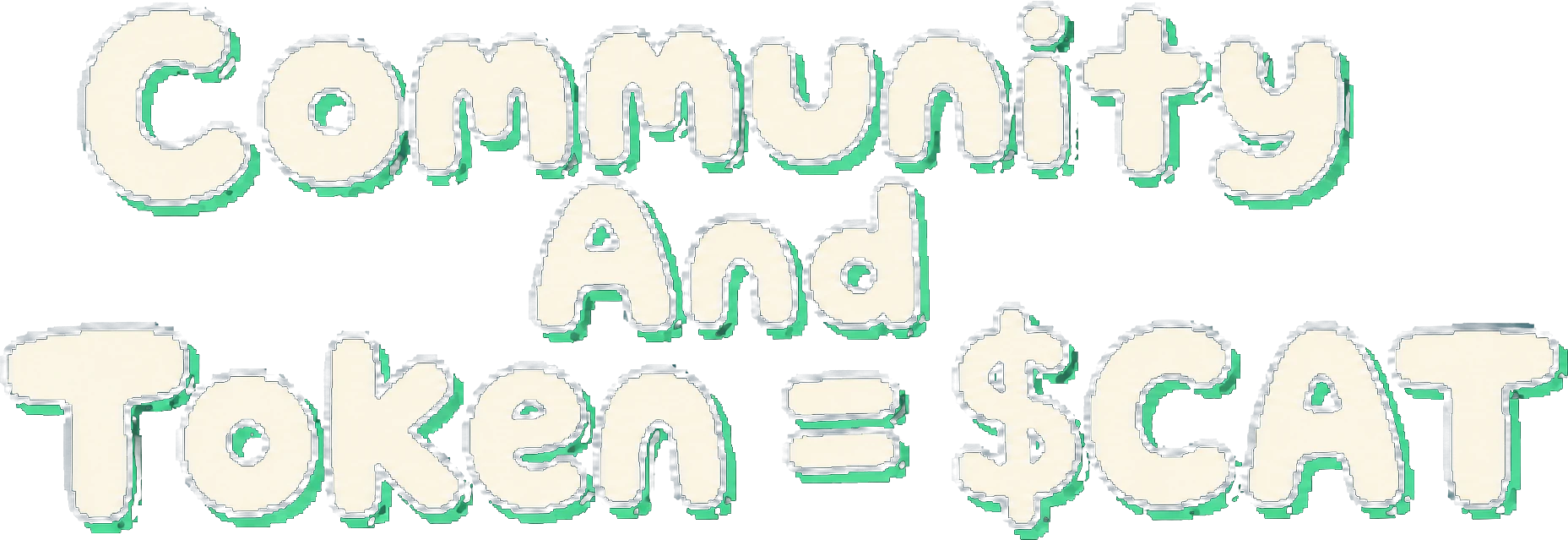 Community And Token = $CAT